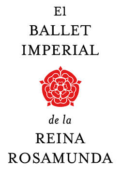 Logotipo de El ballet imperial de la reina Rosamunda