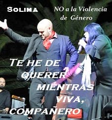 TE HE DE QUERER MIENTRAS VIVA, COMPAÑERO (NO A la Violencia de Género)