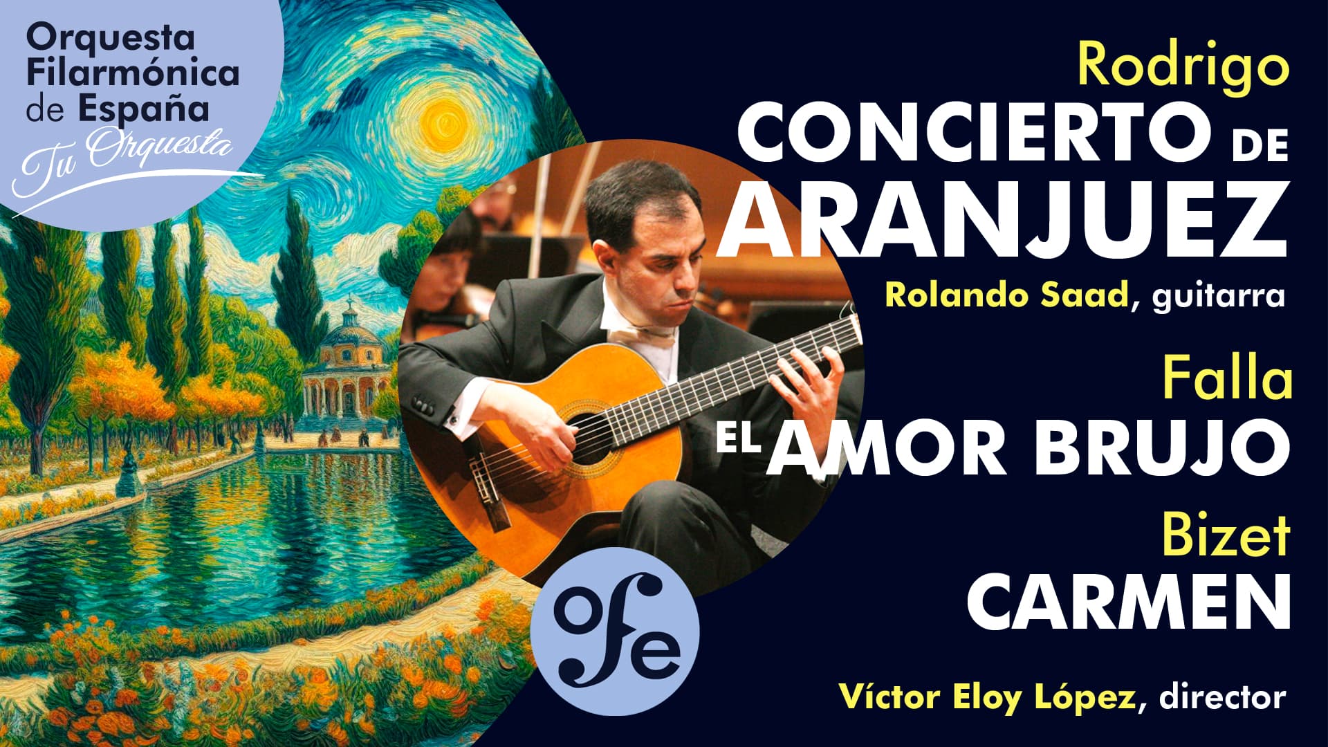 CONCIERTO DE ARANJUEZ, EL AMOR BRUJO y CARMEN