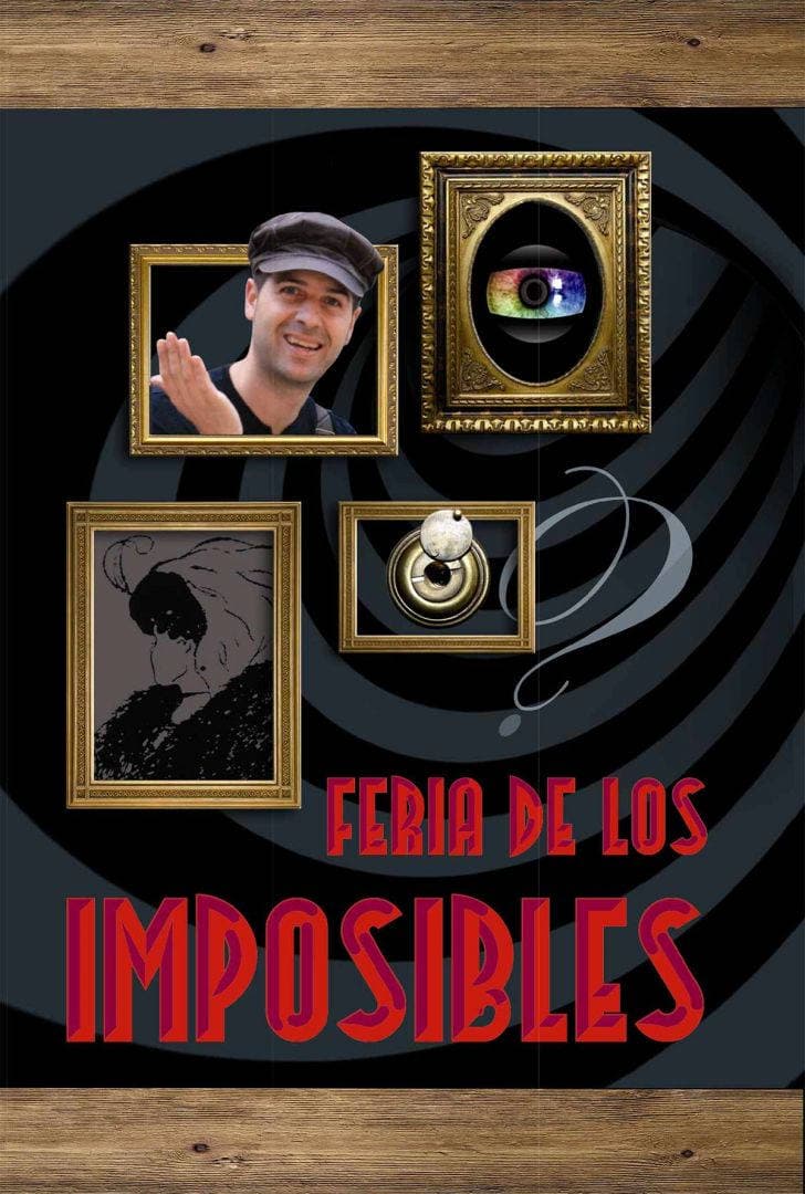 FERIA DE LOS IMPOSIBLES