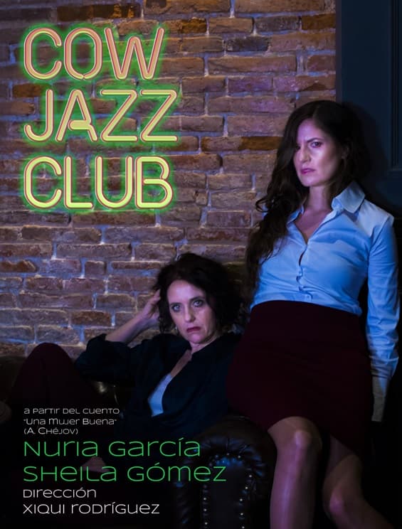 COW JAZZ CLUB (La soledad de dos mujeres buscando su identidad)