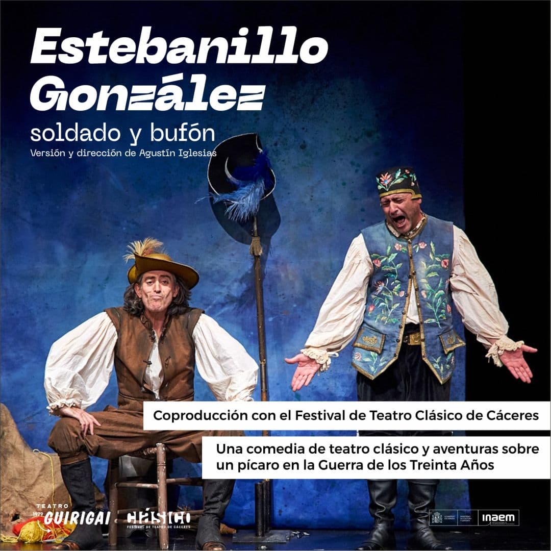 Estebanillo González, soldado y bufón