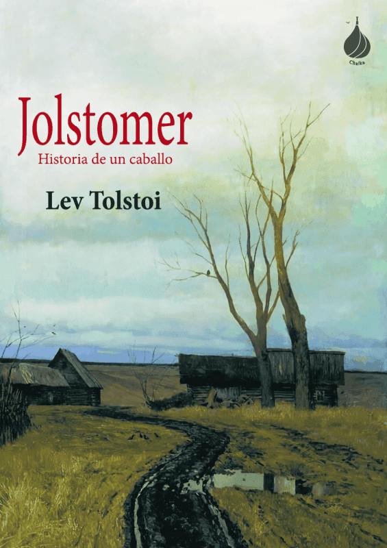 Jolstomer, Historia de un caballo