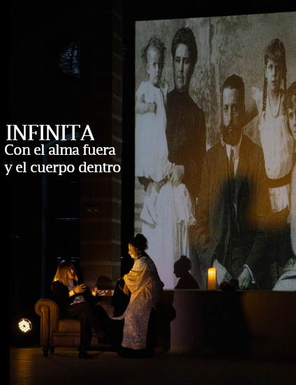 INFINITA - Con el alma fuera y el cuerpo dentro. 