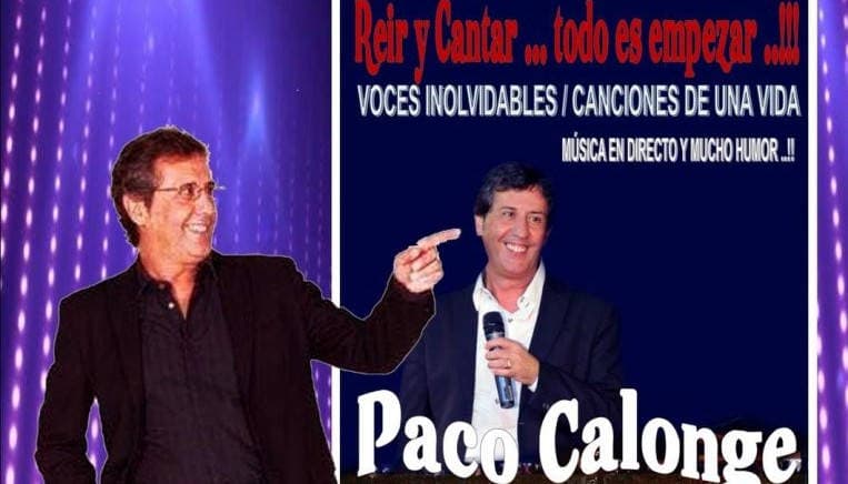 PACO CALONGE   REIR Y CANTAR...TODO ES EMPEZAR !!!