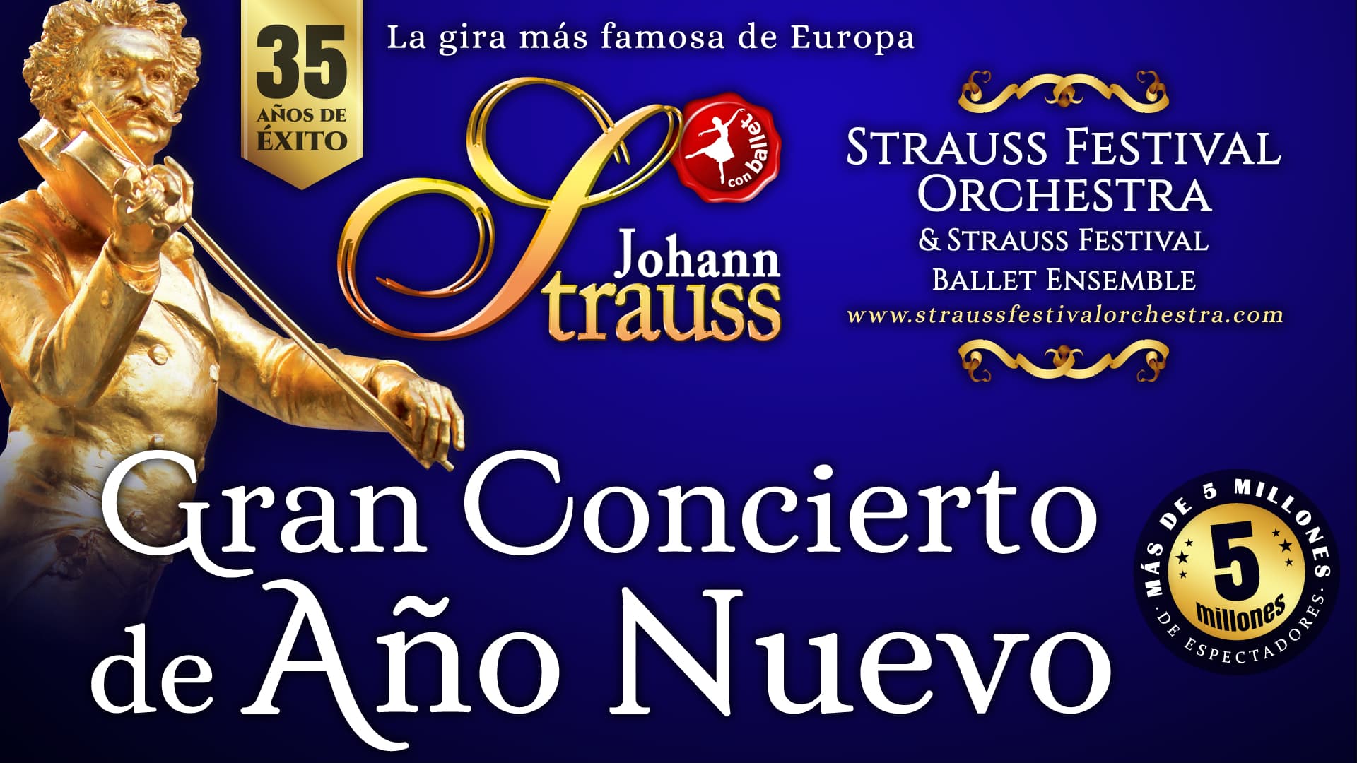 GRAN CONCIERTO DE AÑO NUEVO - Strauss Festival Orchestra