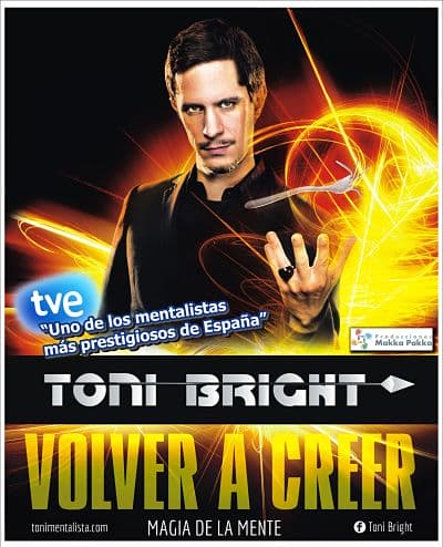 TONI BRIGHT, MAGIA DE LA MENTE, VOLVER A CREER